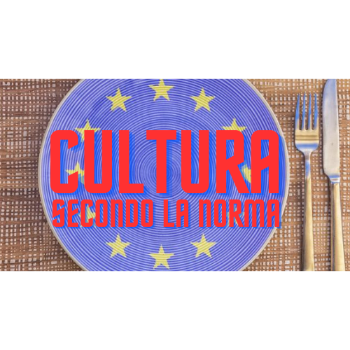 La Norma Comunitaria e la Cultura della Sicurezza Alimentare